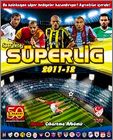 Superlig 2011 2012 - Turquie