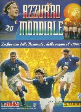 Azzurro Mondiale - Figurine della Nazionale origini al 2002