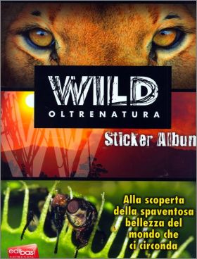 Wild Oltrenatura - Sticker Album - Edibas - Italie - 2012