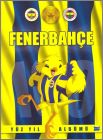 Fenerbahe 1907-2007 - Turquie
