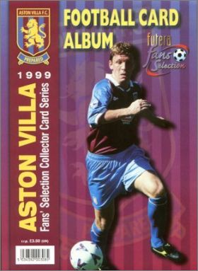 Aston Villa Fans' Selection 1999 - Card Album - Futera - UK
