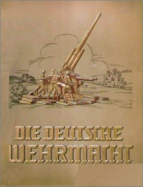 Die Deustche Wehrmacht - Cigarettes Bilderdienst Dresde