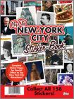 My City : New York City Collectible Sticker Book - Topps USA