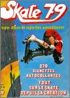 Skate 79 - Super Album de vignettes Supermax Prodifu - 1979