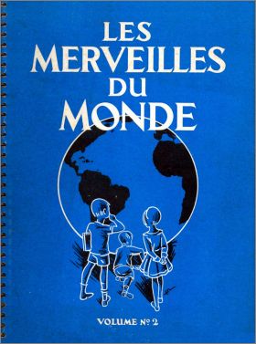 Les Merveilles du Monde - Volume N2 - Nestl - 1932