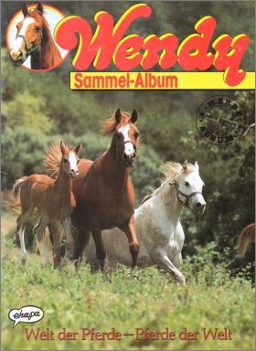 Wendy, Welt der Pferde - Sticker album  Ehapa Allemagne 1992