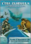L'era glaciale 4 Continenti alla deriva Cards Famila talie