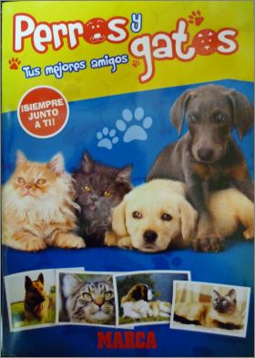 Perros y Gatos - Tus Mejores Amigos - Marca - Espagne - 2013