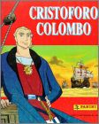 Cristoforo Colombo - Sticker Album - Panini - Italie - 1992