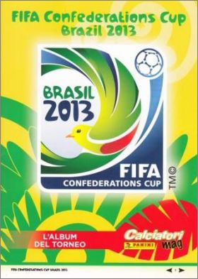 Brasil 2013 - FIFA Confederations Cup - L'Album Del Torneo
