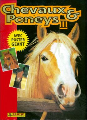 Chevaux & Poneys II - Sticker album - Panini - 1999