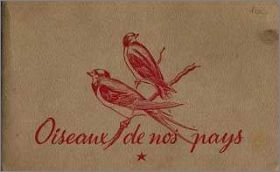 Oiseaux de nos pays - Vache Grosjean - 1959