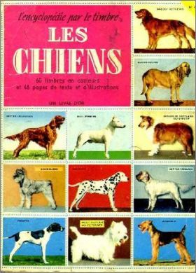 Les Chiens - l'Encyclop�die par le timbre N�64 - Cocorico