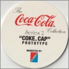 Dos du Coke Cap Prototype