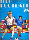 UEFA Coupe d'Europe 78 - Euro Football 78- Album bleu