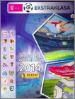Ekstraklasa 2014 - T-Mobile - Pologne