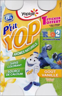 Rio 2 - Petit Yop de Yoplait - France - 2014