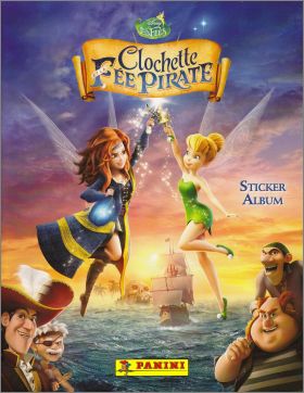 Clochette et la Fée Pirate - Disney - Panini - 2014