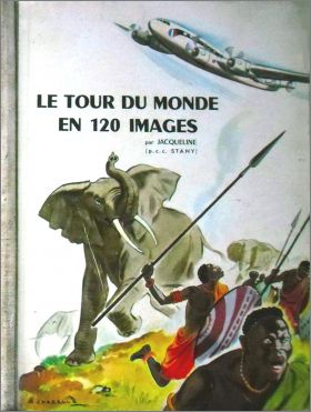 Le Tour du Monde en 120 images - Chocolat Menier