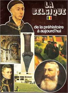 La Belgique de la Prhistoire  Aujourd'hui - De Beukelaer
