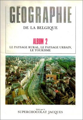 G�ographie de la Belgique - Album n� 2 - Le Paysage Rural,