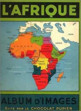L'Afrique - Album d'images - Chocolat Pupier - 1938