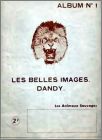 Les belles images Dandy - Les animaux sauvages - Album N�1