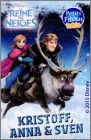 Carte 7 : Kristoff Anna & Sven