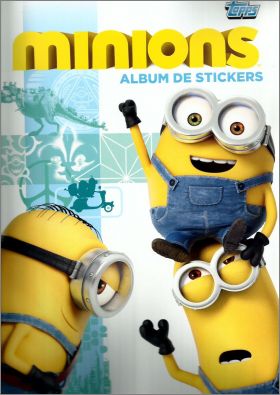 Les Minions - Album stickers - Topps -  2015
