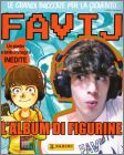 Favij - Album di figurine - Panini - Italie - 2015