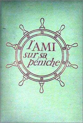 L'Ami sur sa pniche - Michel Sinniger - IMA - 1954