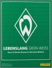 Lebenslang Gr�n-Weiss - Panini - 2016 - Allemagne