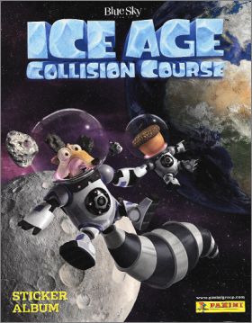 L'ge de glace 5 : "Ice Age Collision Course." Panini - 2016