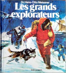 Les grands explorateurs A.R. Bergereau, ESSO Belgique