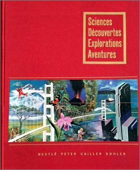 Sciences D�couvertes Explorations Aventures Nestl�, Kohler