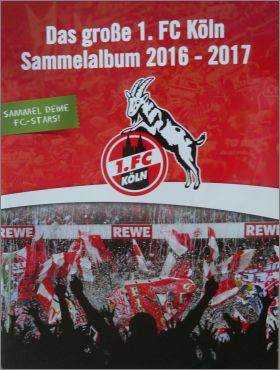 Das gr�sse 1.FC K�ln 2016-2017 - REWE - Allemagne