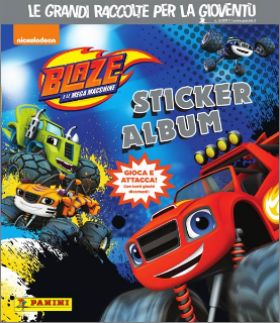 Blaze et les Monster Machines - Sticker Album Panini - 2016