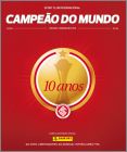 Internacional Campe�o do Mundo 10 Anos - Panini Br�sil 2016