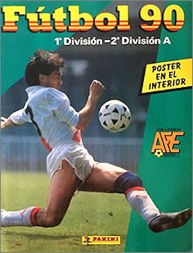 Futbol 90 - 1� y 2� Division A Panini - Espagne 1990