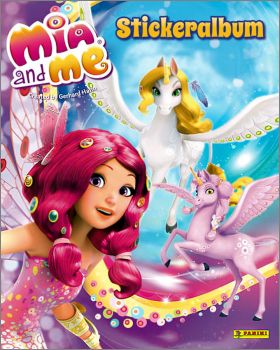 Mia and me 4 - Stickeralbum - Panini - Allemagne - 2017