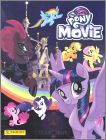 My Little Pony - The Movie - Sticker Album - Panini - 2017