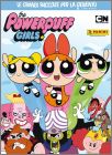 Powerpuff Girls (The...) / Les Supers Nanas - Panini