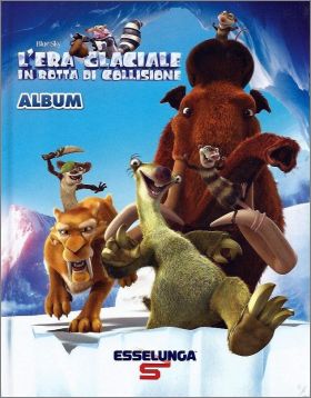 L'era glaciale in rotta di collisione Esselunga Italie 2016