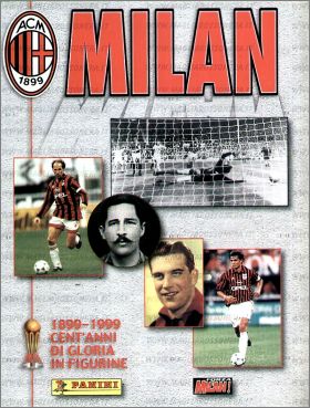 Milan 1899-1999 Cent'Anni di Gloria in Figurine Panini 1999