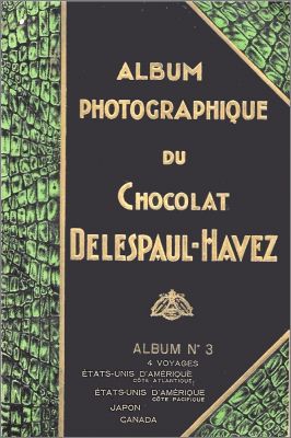 Album Photographique du Chocolat Delespaul-Havez N3 - 1933