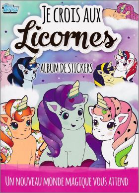 Je crois aux licornes -  Sticker Album - Topps - 2018