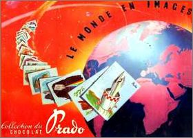 Le monde en images - Album d'images - Chocolat Prado - 1958