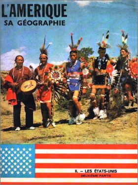 L'Amrique Sa Gographie - Tome II - Editions du Lombard