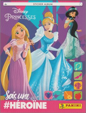 Disney Princesses - Sois une #Hroine - Sticker Panini 2018