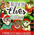 I Believe in Elves - Sticker Album Topps - Royaume-Uni 2018